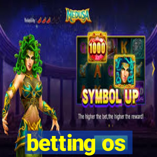 betting os