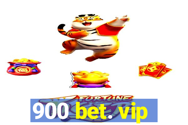 900 bet. vip