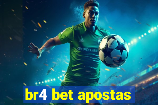 br4 bet apostas