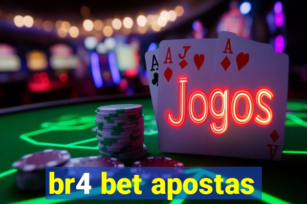 br4 bet apostas