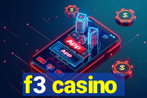 f3 casino