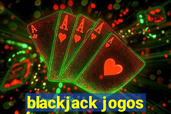 blackjack jogos