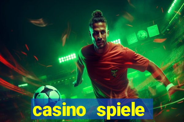 casino spiele echtes geld