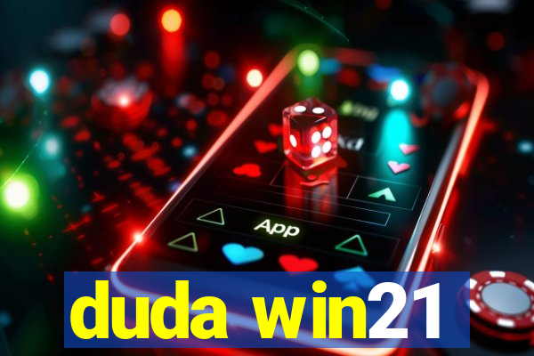 duda win21