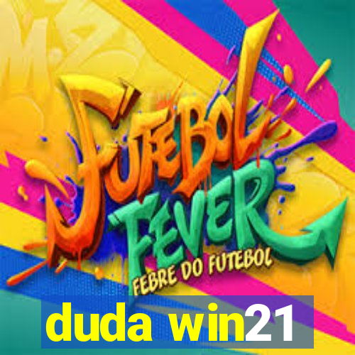 duda win21