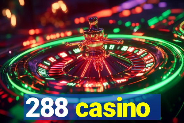 288 casino