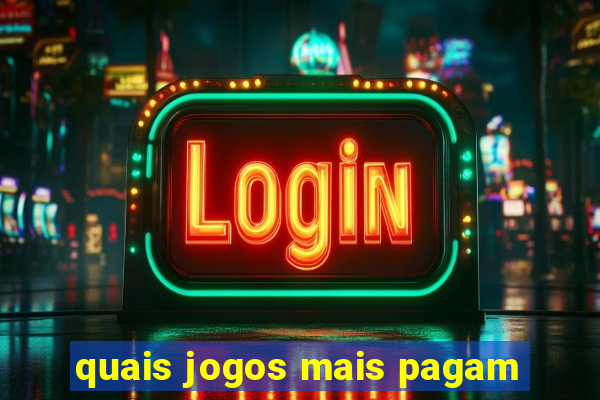 quais jogos mais pagam