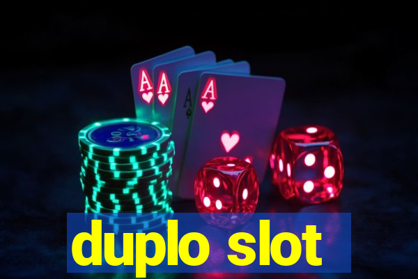 duplo slot