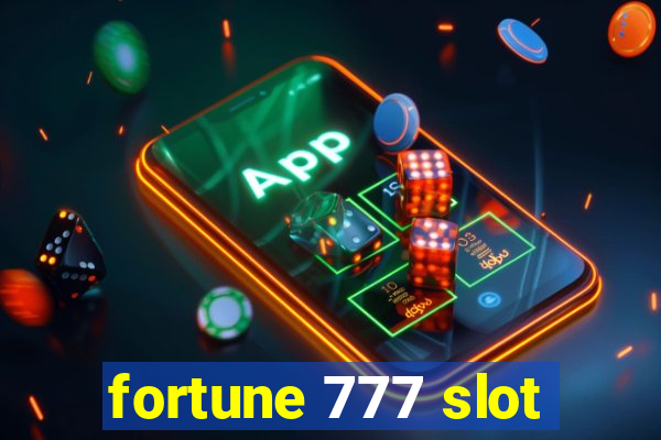 fortune 777 slot