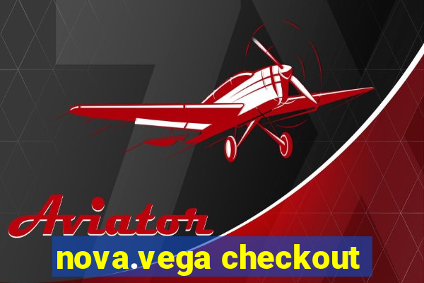 nova.vega checkout