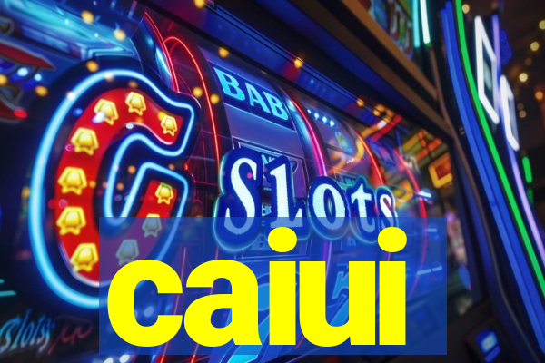 caiui