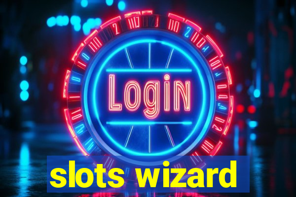 slots wizard