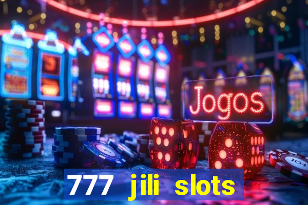 777 jili slots wild aces licailiang