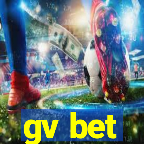 gv bet