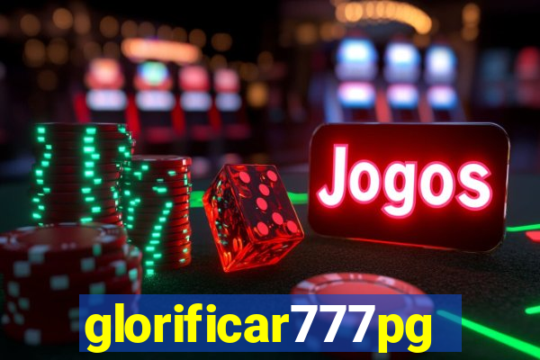 glorificar777pg.com