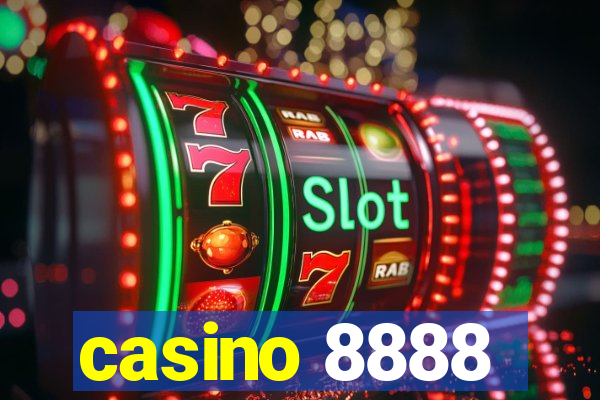 casino 8888