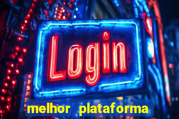 melhor plataforma para jogar o tigre