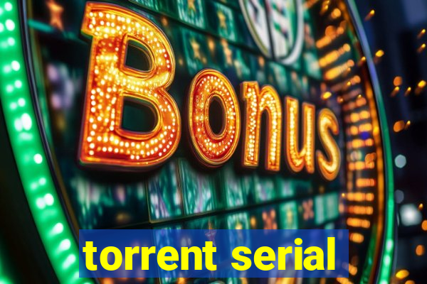 torrent serial