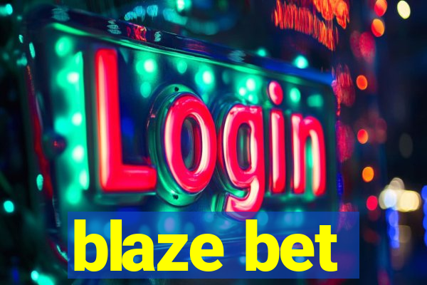 blaze bet