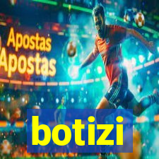 botizi