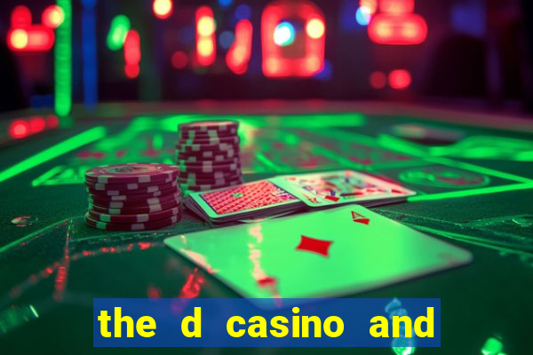 the d casino and hotel las vegas