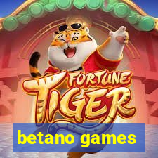 betano games