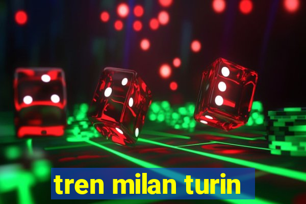 tren milan turin