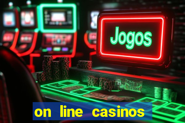 on line casinos for real money