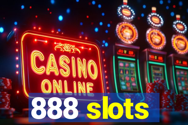 888 slots