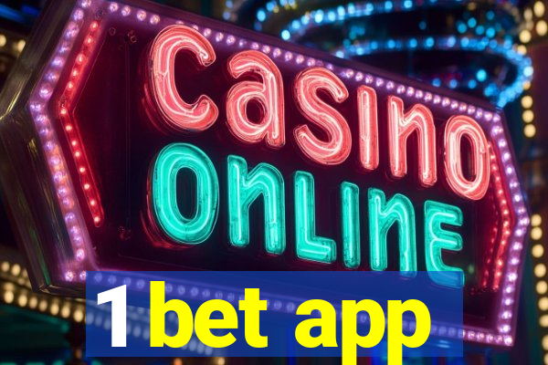 1 bet app