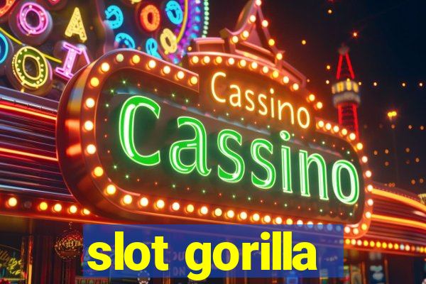 slot gorilla