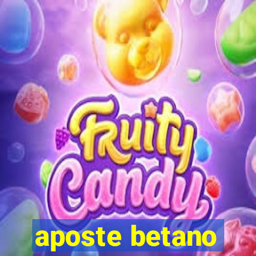 aposte betano