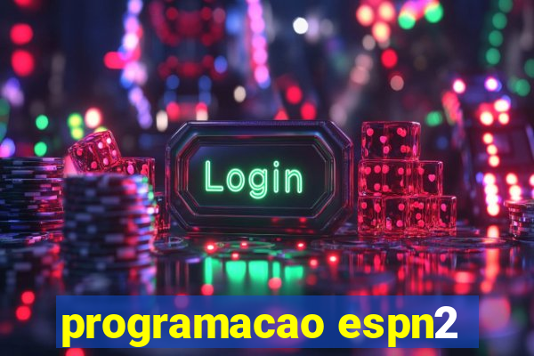 programacao espn2