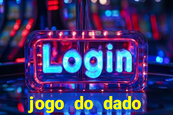 jogo do dado aposta online