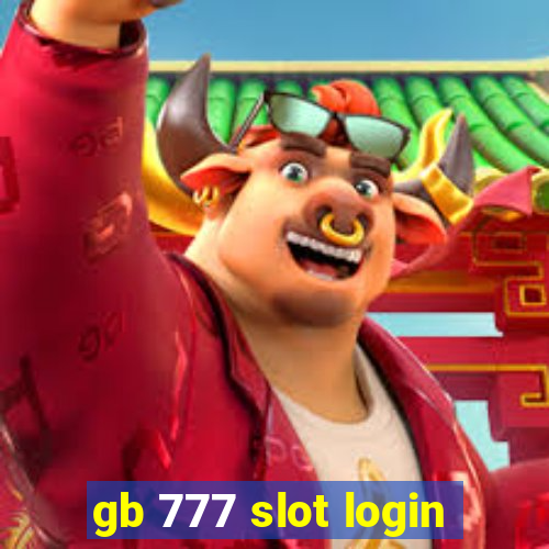 gb 777 slot login