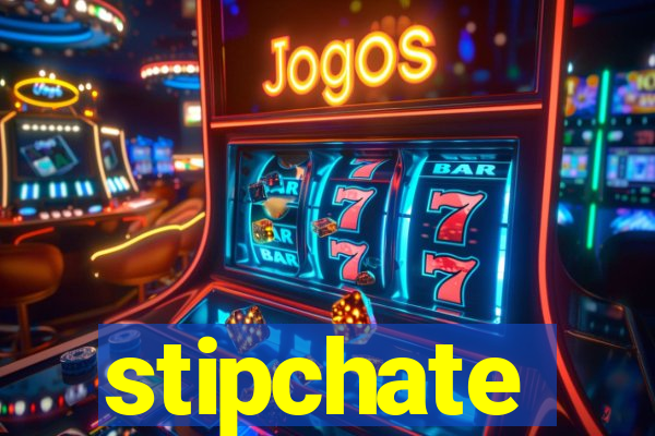 stipchate