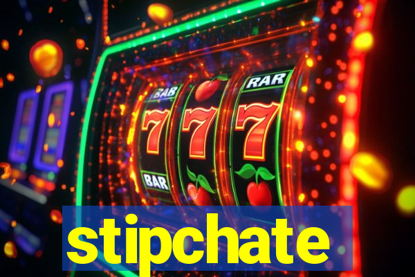 stipchate