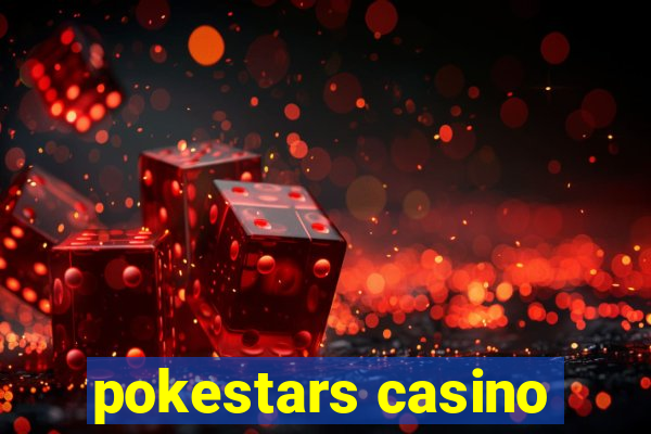 pokestars casino