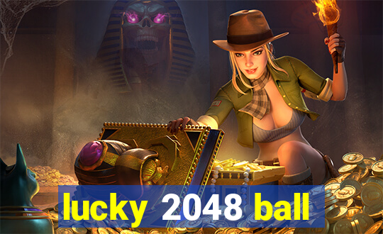 lucky 2048 ball