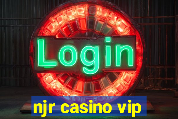 njr casino vip