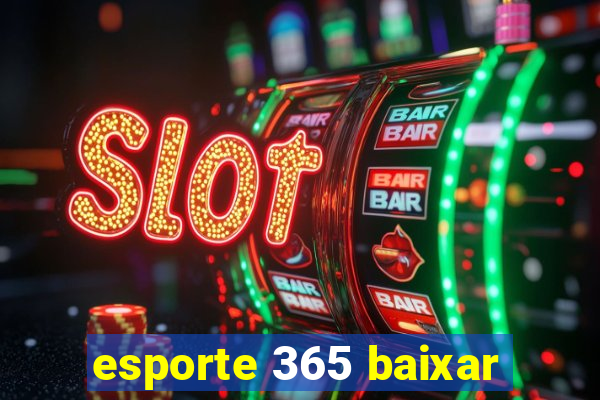 esporte 365 baixar