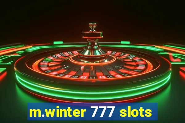 m.winter 777 slots