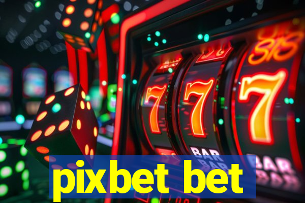 pixbet bet