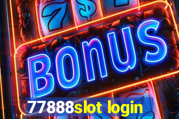 77888slot login