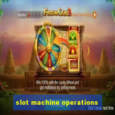 slot machine operations