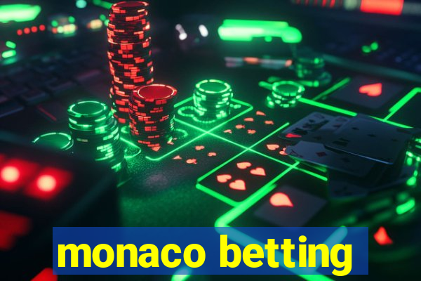 monaco betting