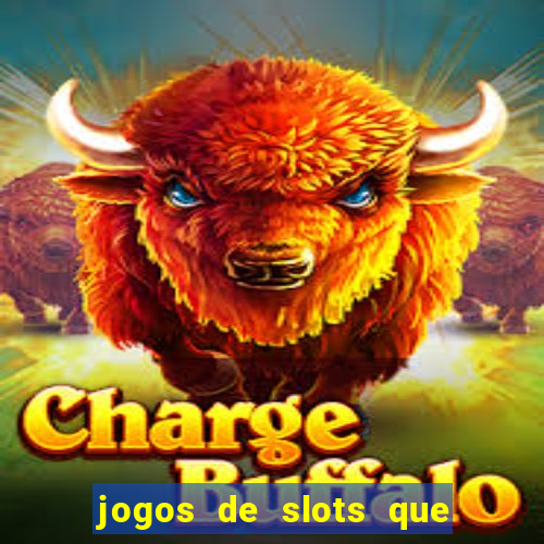 jogos de slots que est?o pagando