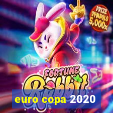 euro copa 2020