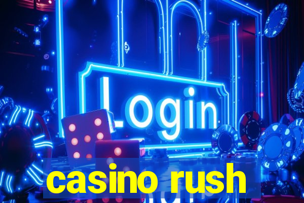 casino rush