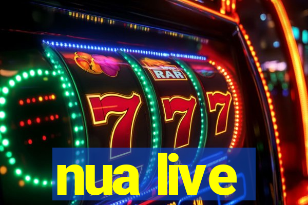 nua live